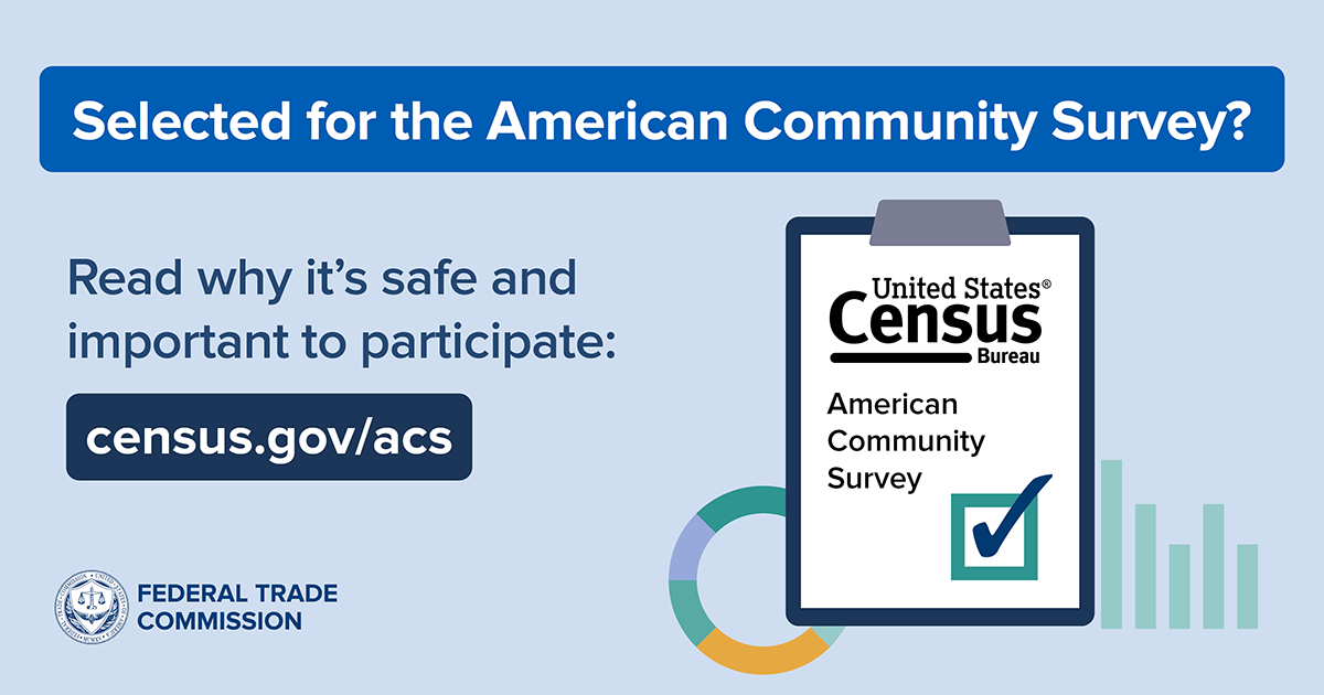 What to about the U.S. Census Bureau's American Community Survey Consumer Advice