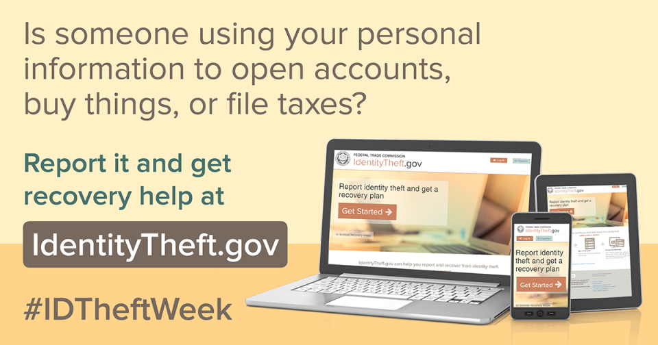 Image of: Is someone using your personal accounts? Report it at IdentityTheft.gov Open laptop computer showing the identitytheft.gov website