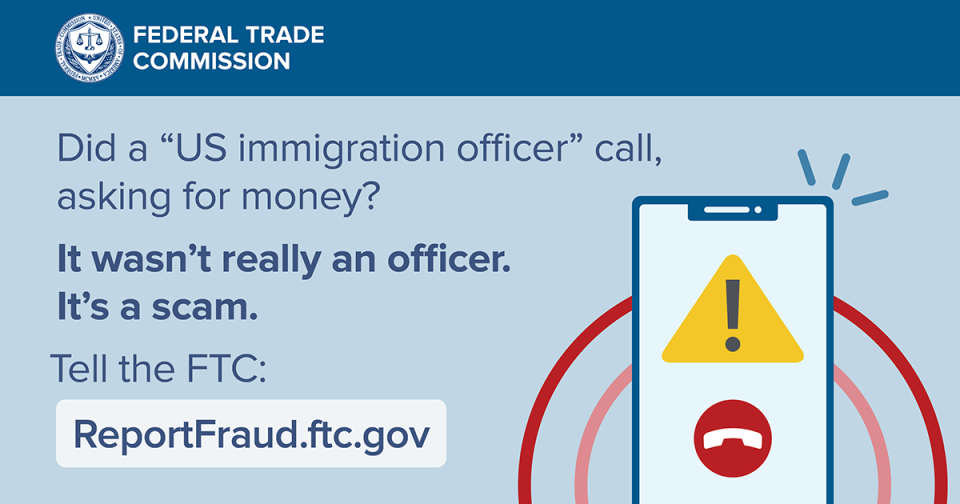FTC – SCAM attacks circulating which impersonate ICE and other agencies
