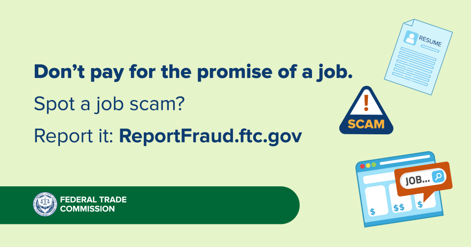 FTC – New Job scams actively circulating May 2022