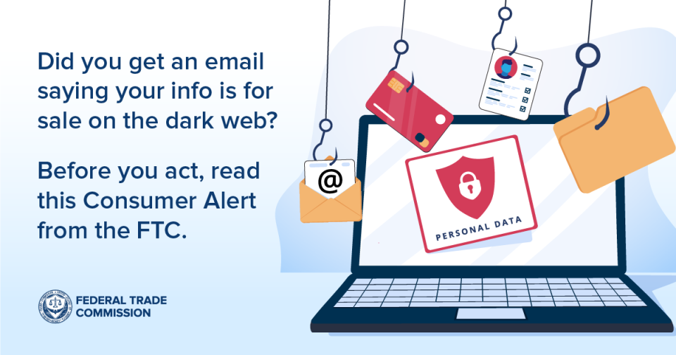 Did you get an email saying your personal info is for sale on the dark web?
