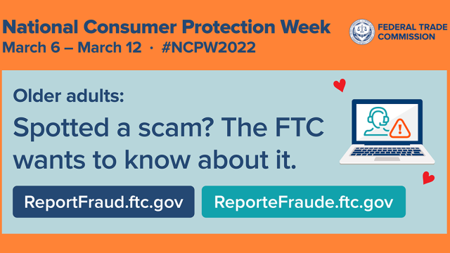 National Consumer Protection Week March 6 - March 12, 2022