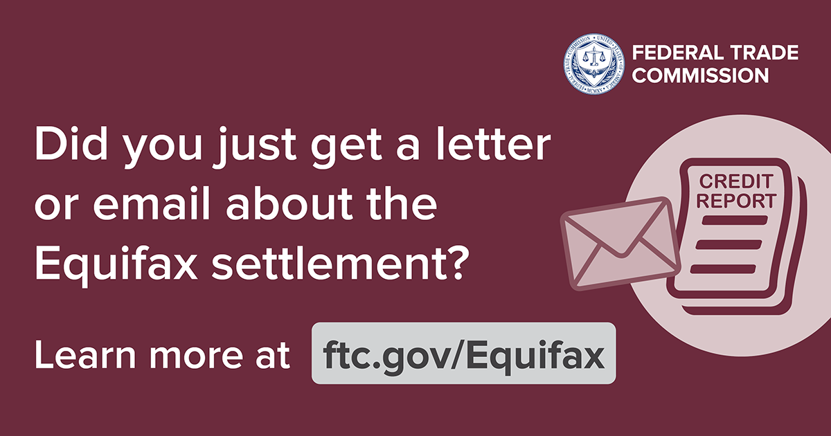 Did you get an email or letter about the Equifax settlement? Consumer