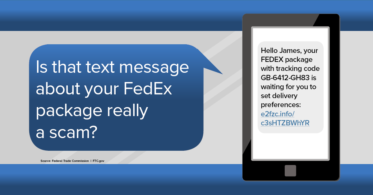 Is that text message about your FedEx package really a scam? | FTC