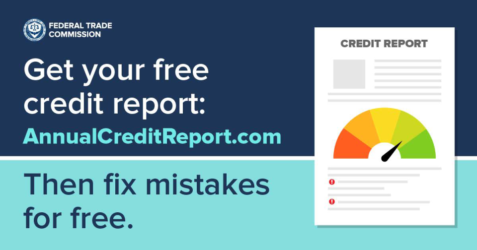 Get your free credit report. AnnualCreditReport.com. Then fix mistakes for free