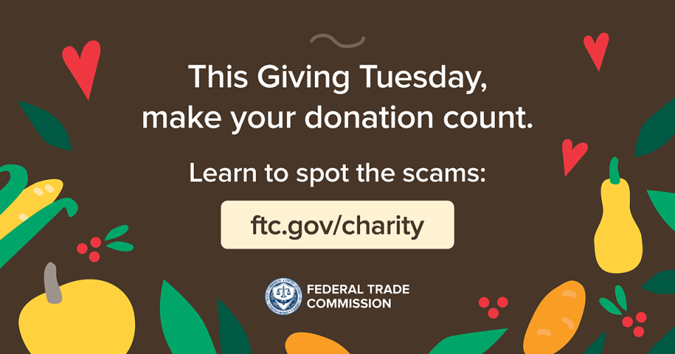 This Giving Tuesday, make your donation count. Spot the scams at ftc.gov/charity
