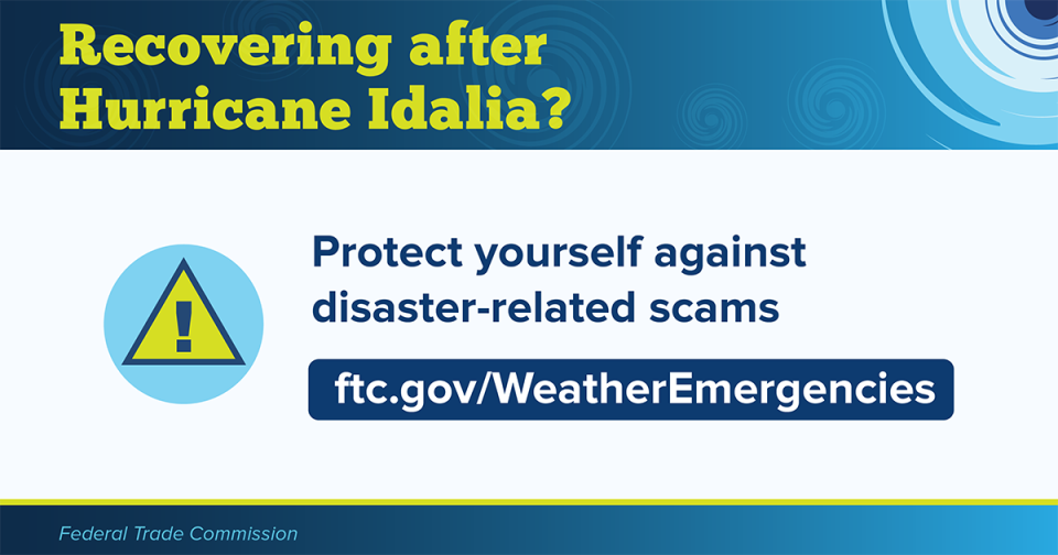 Recovering after Hurricane Idalia? Protect yourself against disaster-related scams  ftc.gov/WeatherEmergencies