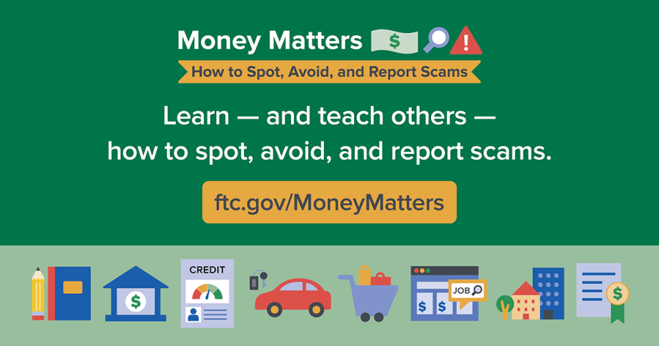 Money Matters: Learn How to Spot, Avoid, and Report Scams